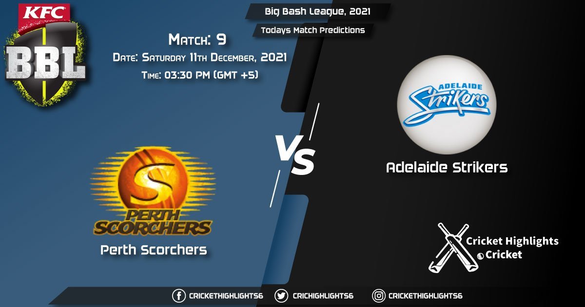 Big Bash League, 202122, Match 9 SCO vs STR, Playing 11 & Today's Match Predictions