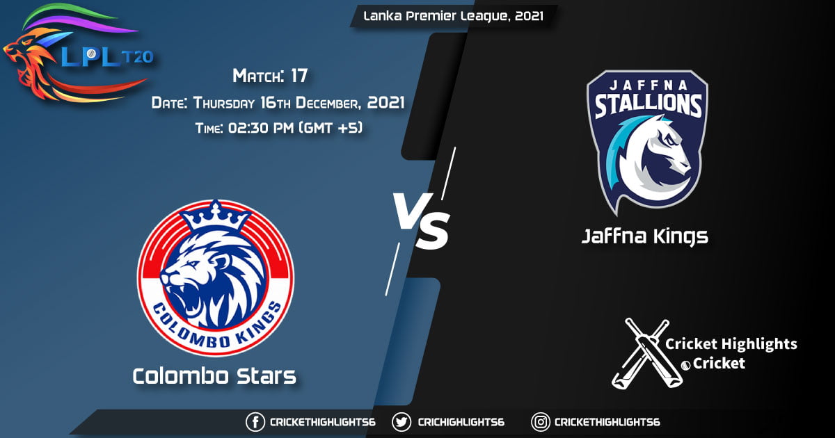 CS vs JK, Live Scorecard, Match 17, December 16, 2021, Live Cricket Score, Lanka Premier League, 2021