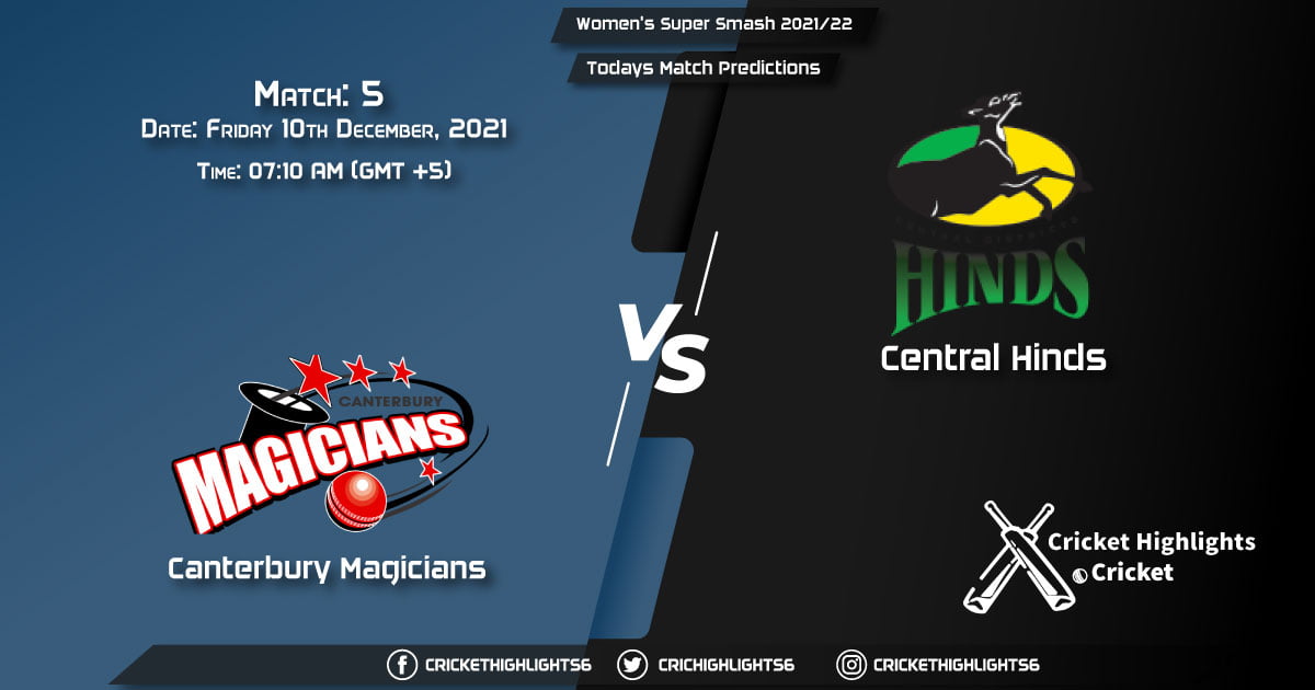 Dream11 Women's Super Smash 202122, Match 5 CM-W vs CH-W, Playing 11 & Today's Match Predictions