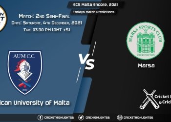 ECS Malta Encore, 2021, Match 2nd Semi-Final AUM vs MAR, Playing 11 & Today's Match Predictions