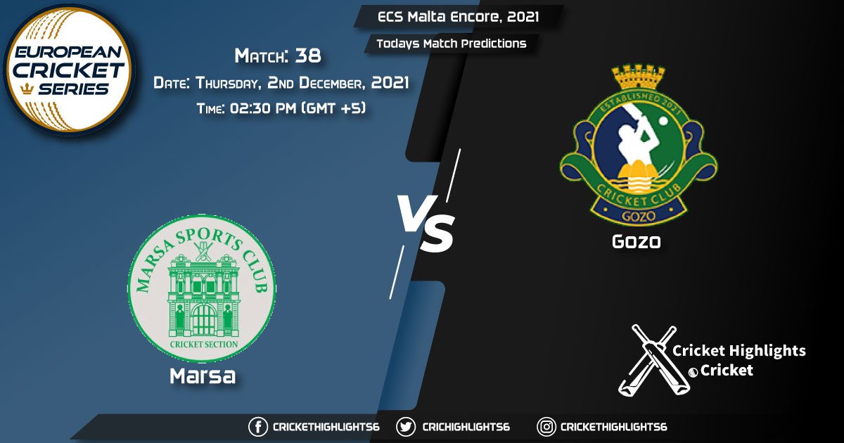ECS Malta Encore, 2021, Match 38 MAR vs GOZ, Playing 11 & Today's Match Predictions