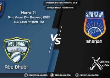 Emirates D10 Tournament, 2021, Match 11 ABD vs SAH, Playing 11 & Today's Match Predictions
