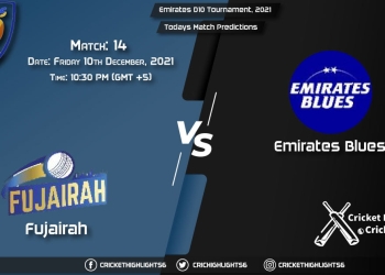 Emirates D10 Tournament, 2021, Match 14 FUJ vs EMB, Playing 11 & Today's Match Predictions