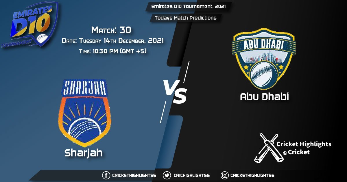 Emirates D10 Tournament, 2021, Match 30 SHA vs ABD, Playing 11 & Today's Match Predictions