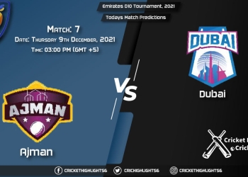 Emirates D10 Tournament, 2021, Match 7 AJM vs DUB, Playing 11 & Today's Match Predictions