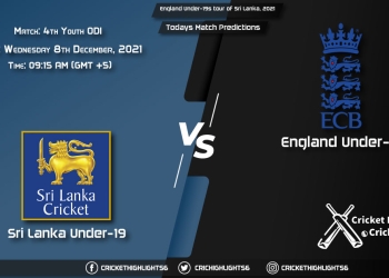 England Under-19s tour of Sri Lanka, 2021, Match 4th Youth ODI SL-U19 vs EN-U19, Playing 11 & Today's Match Predictions