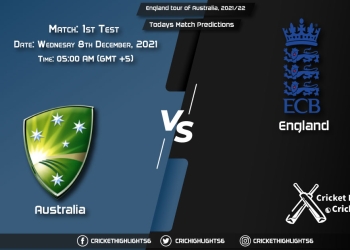 England tour of Australia, 202122, Match 1st Test AUS vs ENG, Playing 11 & Today's Match Predictions