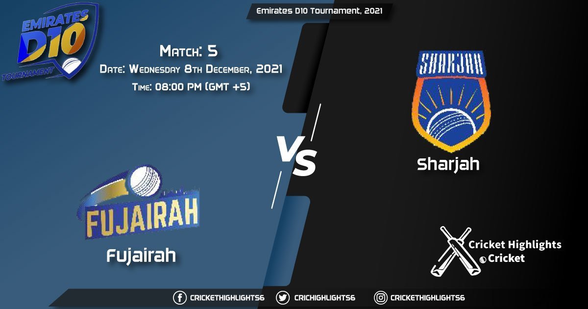 FUJ vs SHA, Live Scorecard, Match 5, December 7, 2021, Live Cricket Score, Emirates D10 Tournament, 2021