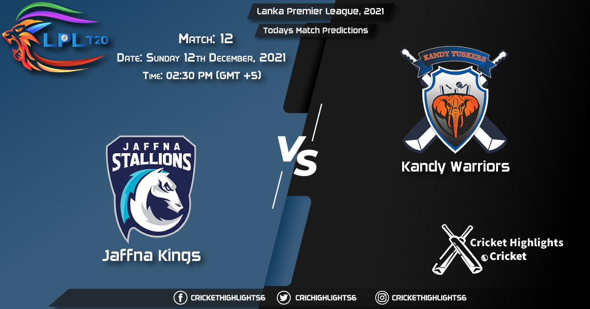 Lanka Premier League, 2021, Match 12 JK vs KW, Playing 11 & Today's Match Predictions