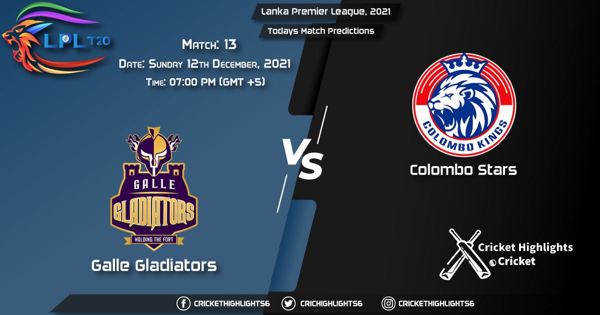Lanka Premier League, 2021, Match 13 GG vs CS, Playing 11 & Today's Match Predictions