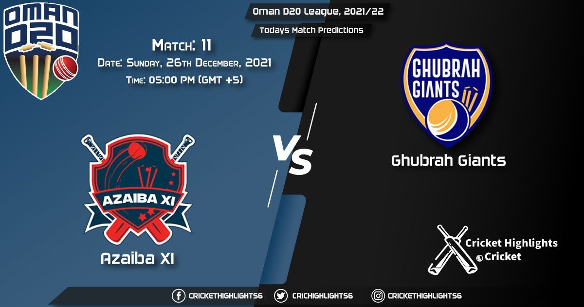 Oman D20 League, 202122, Match 11 ZA vs GGI, Playing 11 & Today's Match Predictions