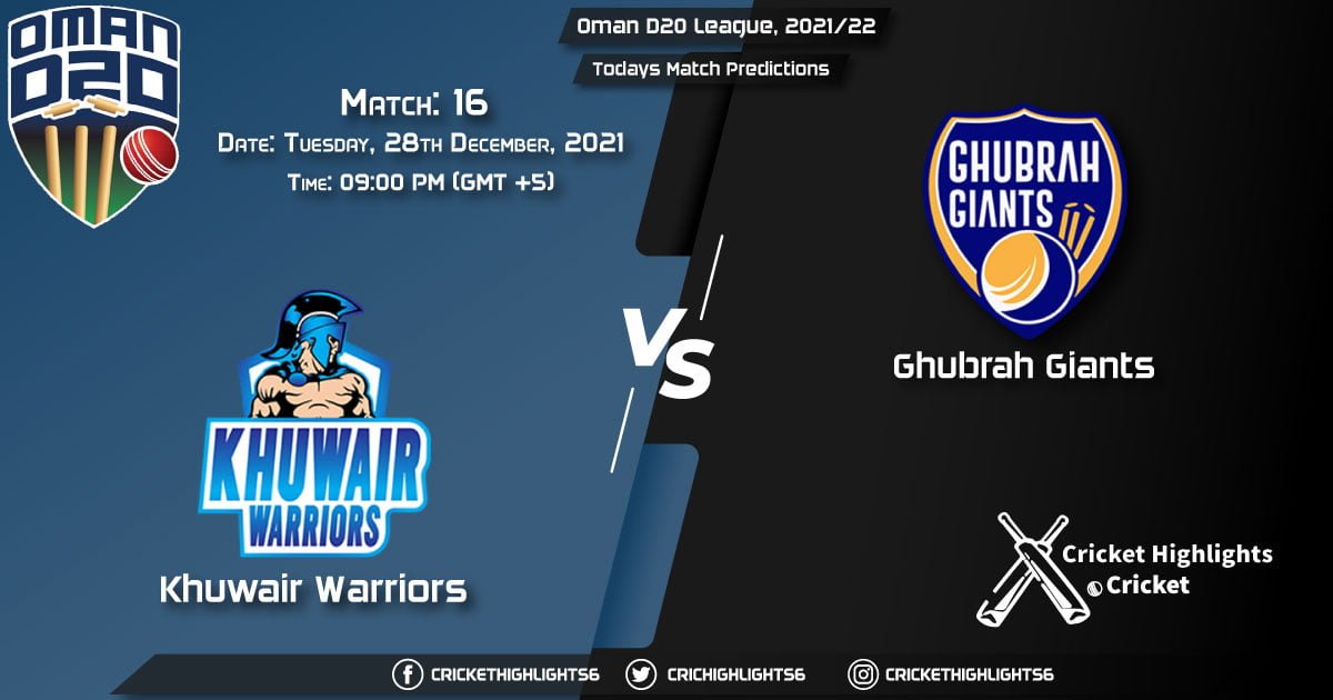 Oman D20 League, 202122, Match 16 KHW vs GGI, Playing 11 & Today's Match Predictions