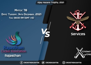 RJS vs SER, Live Scorecard, Match 78, December, 14, 2021, Live Cricket Score, Vijay Hazare Trophy, 2021