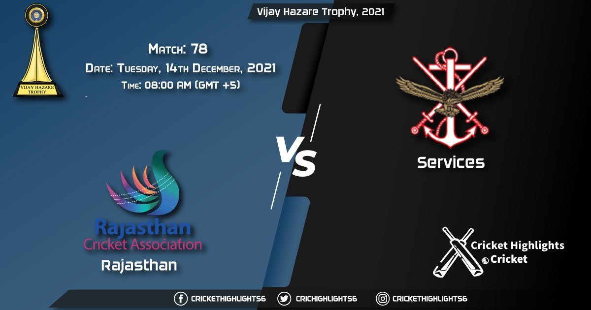 RJS vs SER, Live Scorecard, Match 78, December, 14, 2021, Live Cricket Score, Vijay Hazare Trophy, 2021