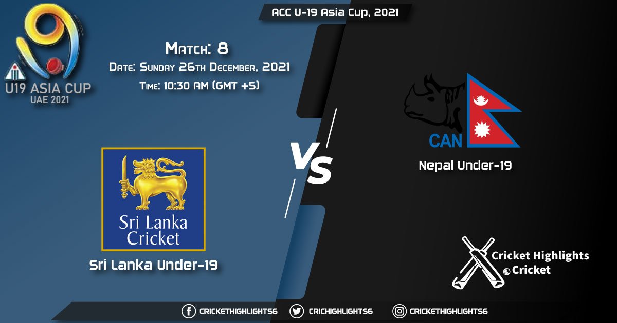 SL-U19 vs NP-U19, Live Scorecard, Match 8, December 26, 2021, Live Cricket Score, ACC U-19 Asia Cup, 2021
