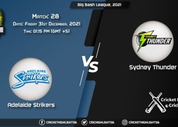 STR vs THU, Live Scorecard, Match 28, December 31, 2021, Live Cricket Score, Big Bash League, 202122