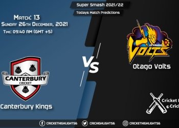 Super Smash 202122, Match 13 CTB vs OV, Playing 11 & Today's Match Predictions