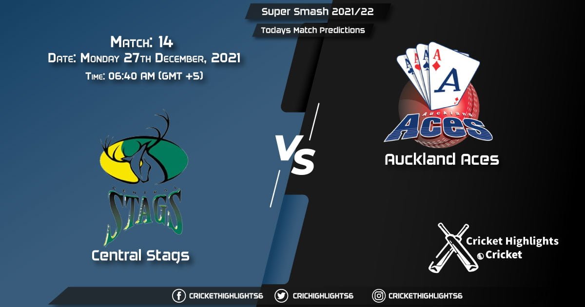 Super Smash 202122, Match 14 CS vs AA, Playing 11 & Today's Match Predictions