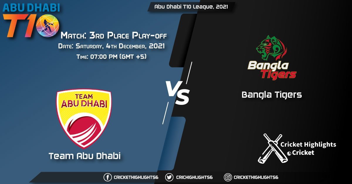 TAD vs BT, Live Scorecard, Match 3rd Place Play-off, December 2, 2021, Live Cricket Score, Abu Dhabi T10 League, 2021