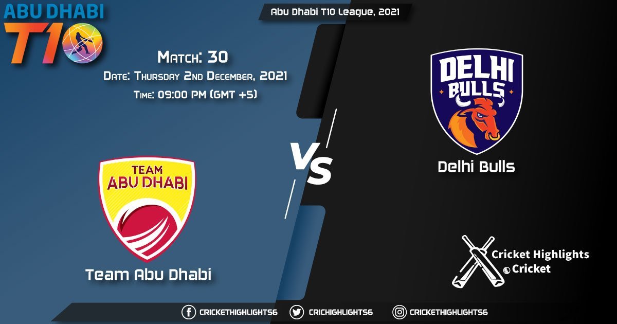 TAD vs DB, Live Scorecard, Match 30, December 2, 2021, Live Cricket Score, Abu Dhabi T10 League, 2021