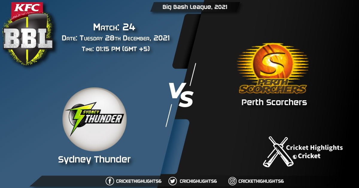 THU vs SCO, Live Scorecard, Match 24, December 28, 2021, Live Cricket Score, Big Bash League, 202122