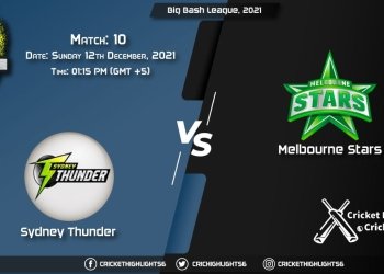 THU vs STA, Live Scorecard, Match 10, December 12, 2021, Live Cricket Score, Big Bash League, 202122