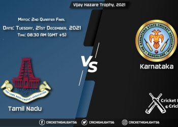 TN vs KAR Live Score Match 2nd Quarter Final Playing 11 Live Match Today, December 21, 2021, Vijay Hazare Trophy, 2021