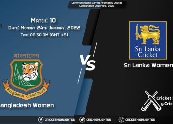 BD-W vs SL-W, Live Score Match 10 Playing 11 Live Match Today, January 24, 2022, Commonwealth Games Women's Cricket Competition Qualifiers, 2022