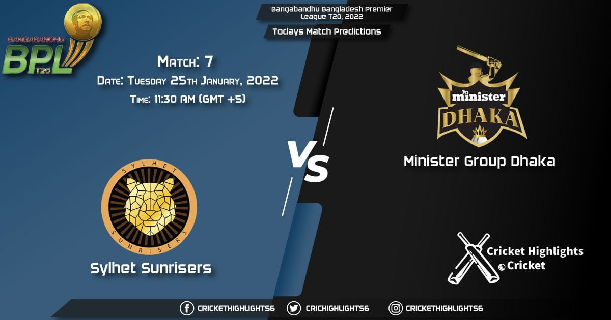 Bangabandhu Bangladesh Premier League T20, 2022, Match 7 SYL vs MGD, Playing 11 & Today's Match Predictions