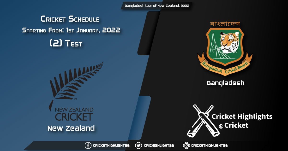 Bangladesh tour of New Zealand, 2022 - Schedule, Fixture List, Match Timings, Live Score, Results, Venues, Teams and Squads