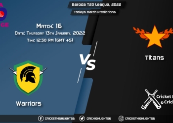Baroda T20 League, 2022, Match 16 WAR vs TIT, Playing 11 & Today's Match Predictions