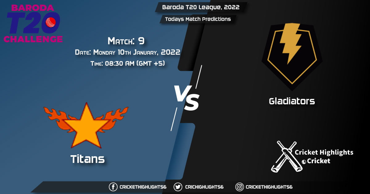 Baroda T20 League, 2022, Match 9 TIT vs GLA, Playing 11 & Today's Match Predictions