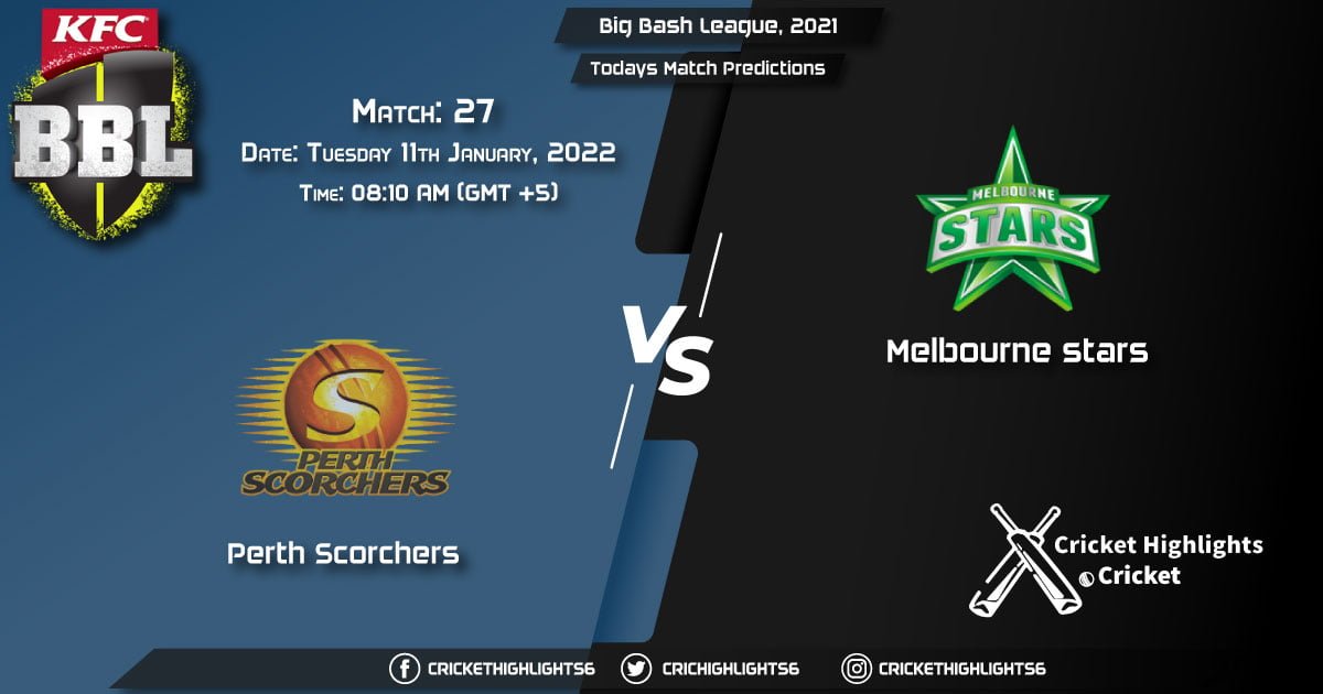 Big Bash League, 202122, Match 27 SCO vs STR, Playing 11 & Today's Match Predictions