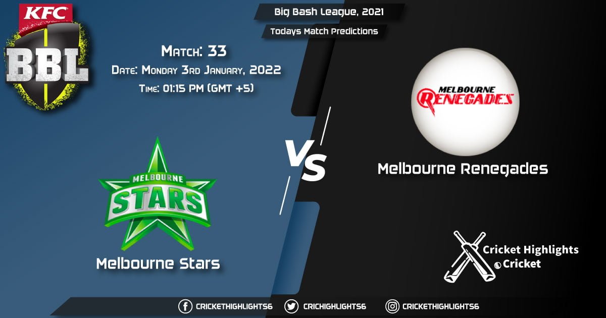 Big Bash League, 202122, Match 33 STA vs REN, Playing 11 & Today's Match Predictions
