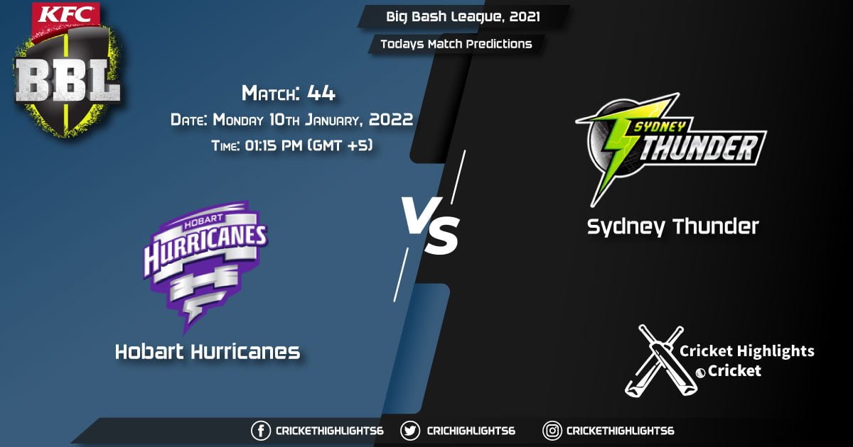 Big Bash League, 202122, Match 44 STA vs STR, Playing 11 & Today's Match Predictions