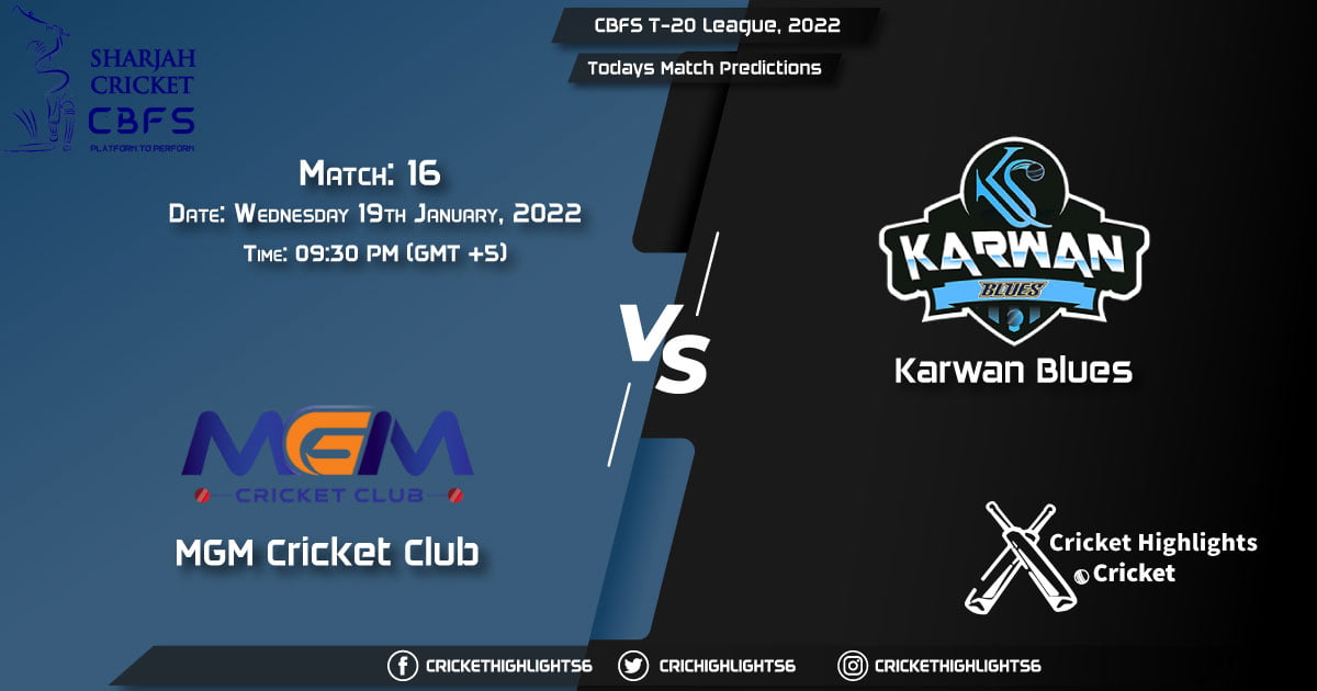 CBFS T-20 League, 2022, Match 16 MGM vs BAK, Playing 11 & Today's Match Predictions