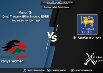 Commonwealth Games Women's Cricket Competition Qualifiers, 2022, Match 5 KEN-W vs SL-W, Playing 11 & Today's Match Predictions