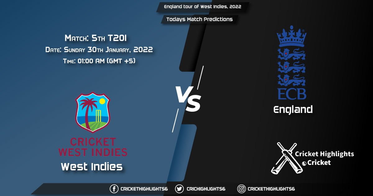 England tour of West Indies, 2022, Match 5th T20I WI vs ENG, Playing 11 & Today's Match Predictions