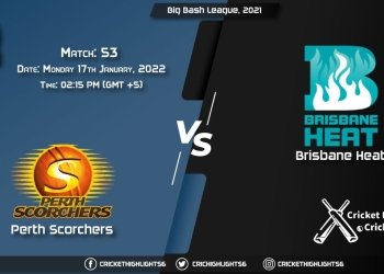 HEA vs SCO, Live Scorecard, Match 53, January 17, 2022, Live Cricket Score, Big Bash League, 202122