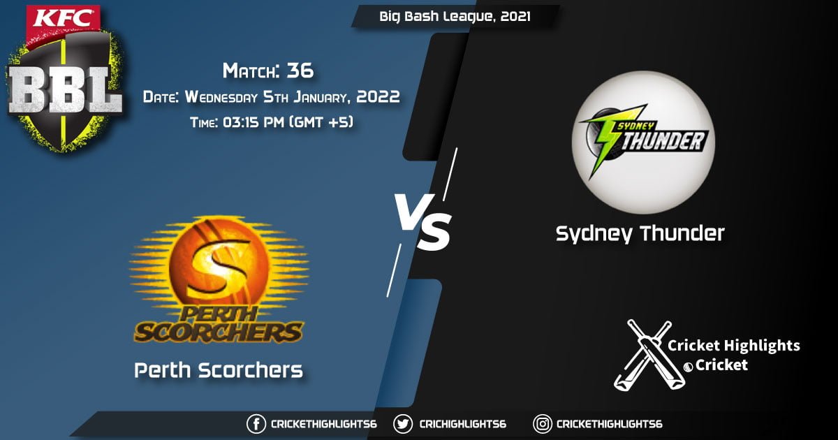 HEA vs SIX, Live Scorecard, Match 36, January 5, 2022, Live Cricket Score, Big Bash League, 202122
