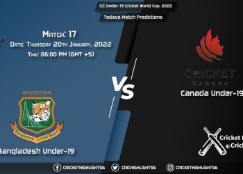 ICC Under-19 Cricket World Cup, 2022, Match 17 BD-U19 vs CAN-U19, Playing 11 & Today's Match Predictions