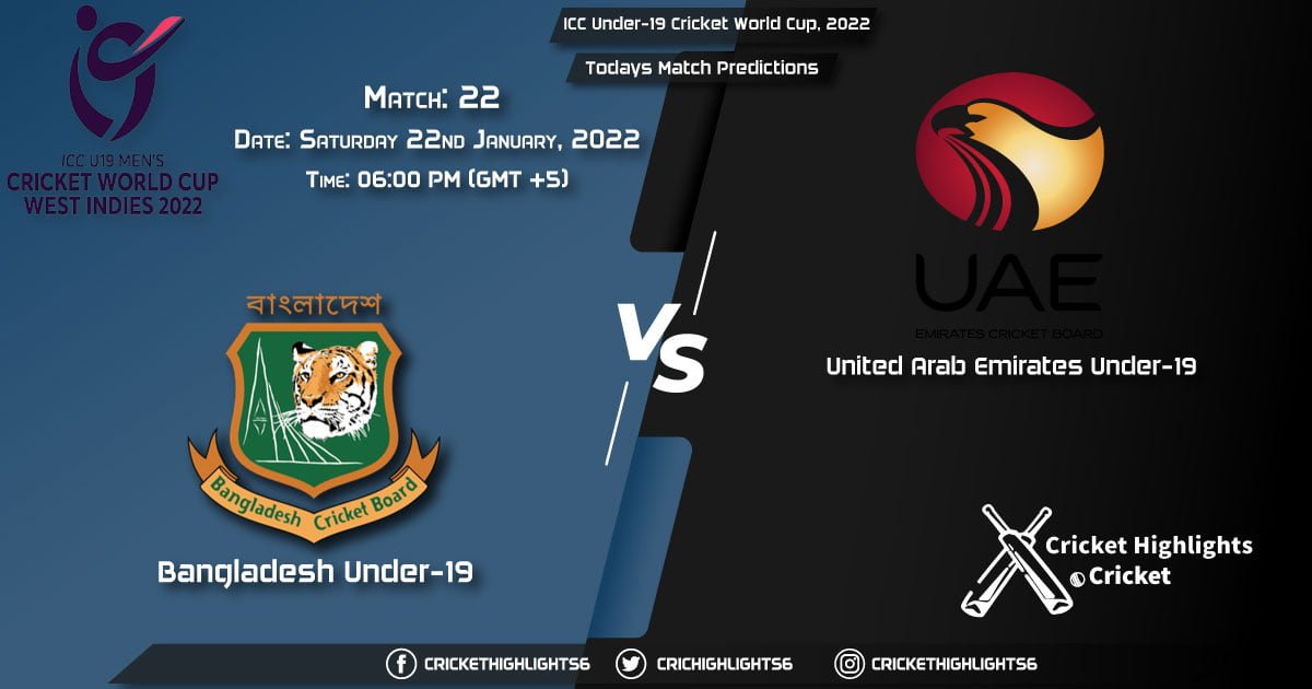 ICC Under-19 Cricket World Cup, 2022, Match 22 BD-U19 vs UAE-U19, Playing 11 & Today's Match Predictions