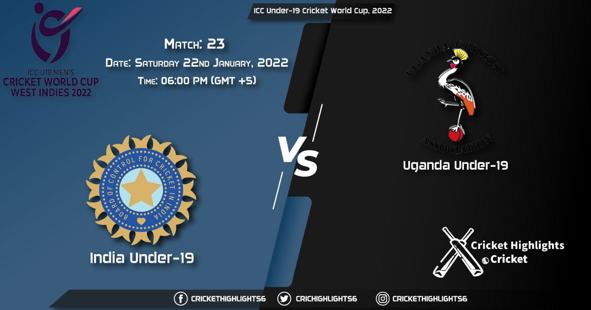 IN-U19 vs UGA-U19, Live Scorecard, Match 23, January 22, 2022, Live Cricket Score, ICC Under-19 Cricket World Cup, 2022