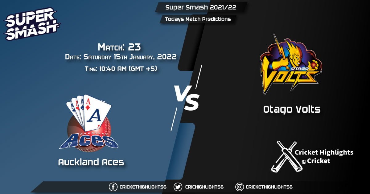 Super Smash 202122, Match 23 AA vs OV, Playing 11 & Today's Match Predictions