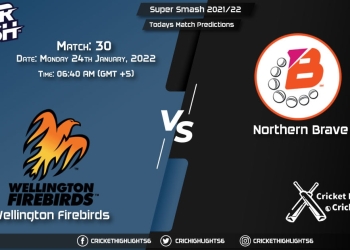 Super Smash 202122, Match 30 WF vs NB, Playing 11 & Today's Match Predictions