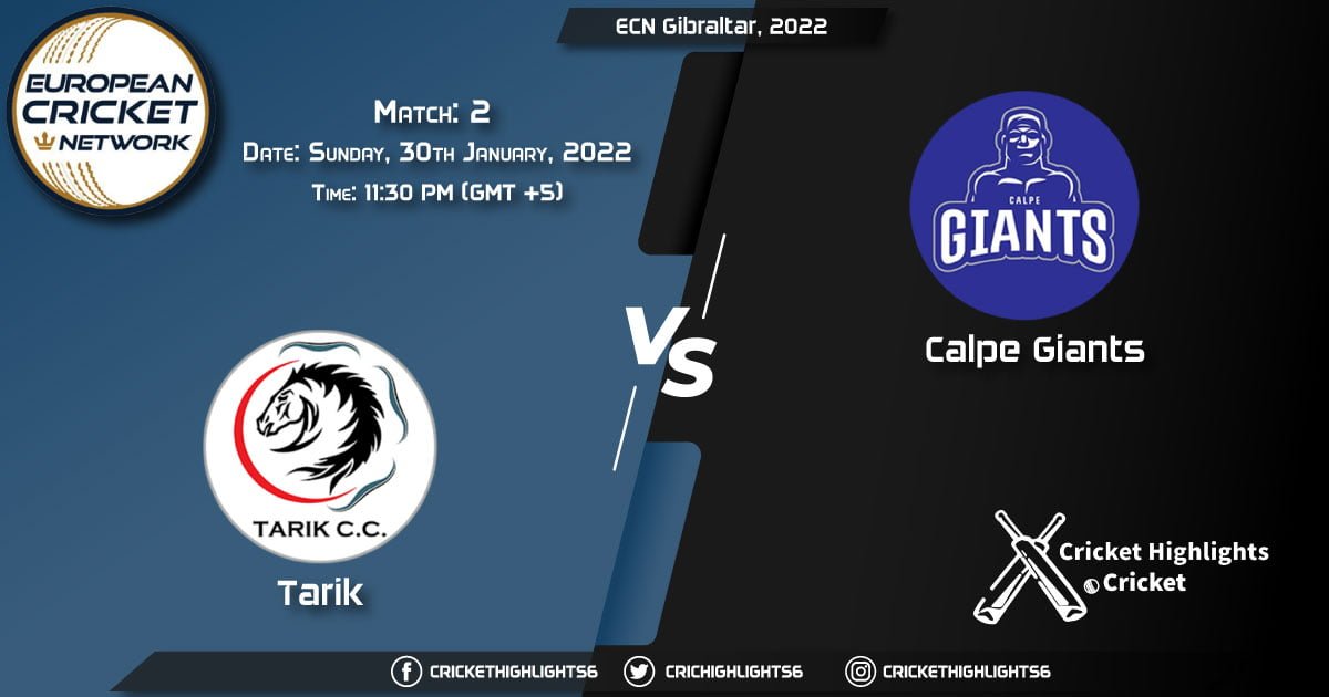 TAR vs CG, Live Scorecard, Match 2, January 30, 2022, ECN Gibraltar, 2022