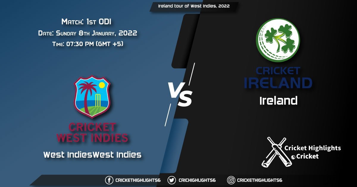 WI vs IRE, Live Scorecard, Match 1st ODI, January 8, 2022, Live Cricket Score, Ireland tour of West Indies, 2022