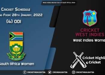 West Indies Women tour of South Africa, 2022 - Schedule, Fixture List, Match Timings, Live Score, Results, Venues, Teams and Squads
