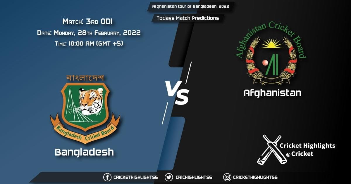 Afghanistan tour of Bangladesh, 2022, Match 3rd ODI BAN vs AFG, Playing 11 & Today's Match Predictions