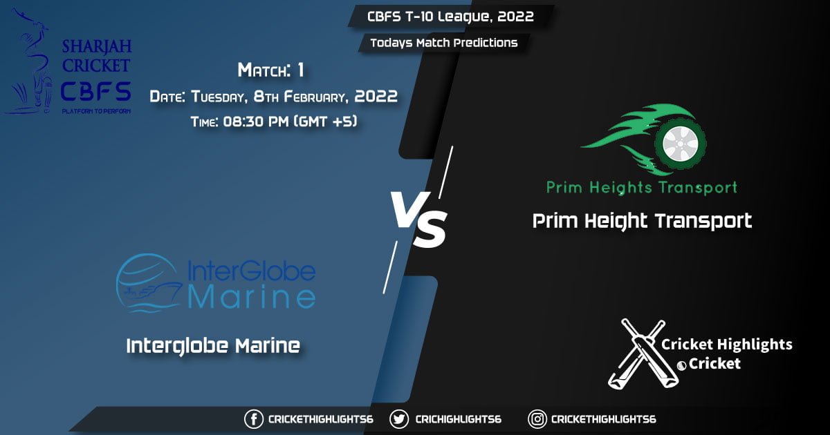 CBFS T-10 League, 2022, Match 1 IGM vs PHT, Playing 11 & Today's Match Predictions